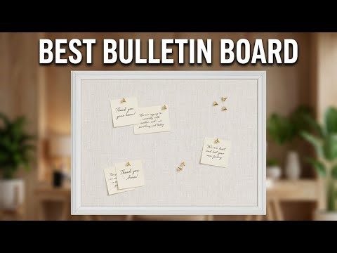 Best Bulletin Board 2026: Top 5 Cork & Linen Boards for Home Office Organization