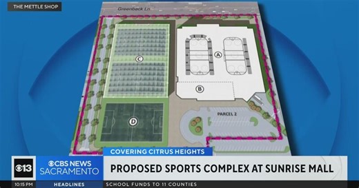 Citrus Heights Approves New Sports Arena at Sunrise Mall | PRESWERX TRENDS OF CALIFORNIA posted on the topic | LinkedIn