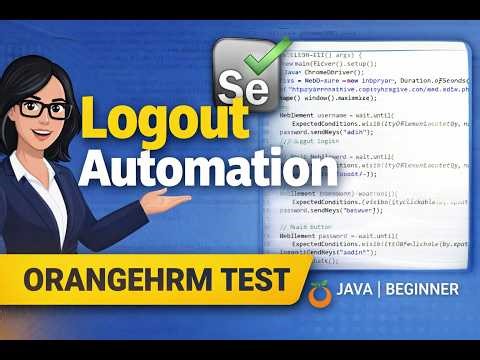 Selenium Logout Test | OrangeHRM Automation | Java Selenium Tutorial