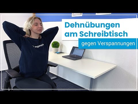 5 Minuten Dehnübungen am Schreibtisch ➡️ Schnelle Hilfe gegen Verspannungen