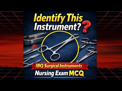 Surgical Instrument Image Based MCQ 🔎 | NORCET 10 image based question | Nursing Exam IBQ