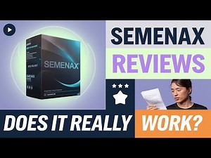 Semenax Reviews: Does It Really Work? User Experiences Uncovered!