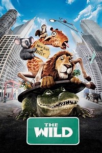 The Wild (2006) - AZ Movies