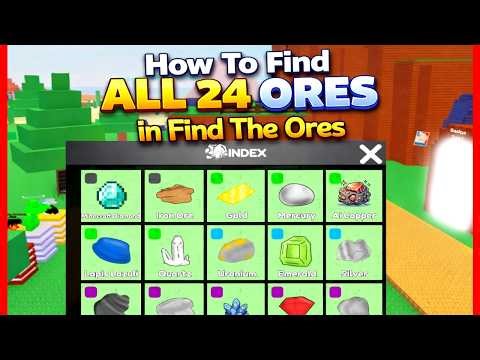 How To Find ALL 24 ORES in Find The Ores Walkthrough ⭐ -Roblox- (REVEAL ALL BADGEDS)
