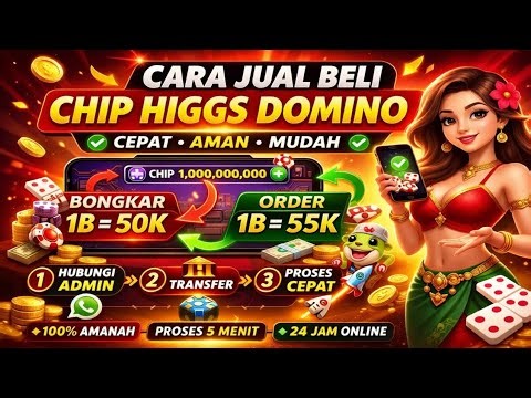 Cara jual beli chip Higgs Domino island pakai kartu terbaru