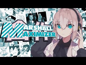 【合作】マーシャル・マキシマイザー