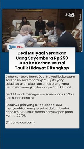 Dedi Mulyadi Serahkan Uang Sayembara Rp 250 Juta ke Korban seusai Taufik Hidayat Ditangkap
