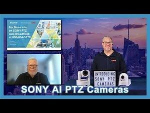 Sony PTZ Camera Solutions for Live Production, Streaming & Broadcast
