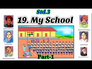 My School | Std 3 | lesson 19 |EVS | Maharashtra State Board | Part 1