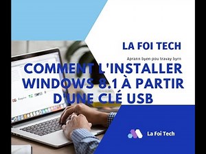 Comment l'Installer Windows 8.1 à partir d'une clé USB