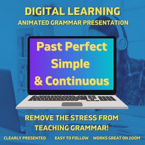 Digital Grammar Presentation: Past Perfect Simple & Continuous