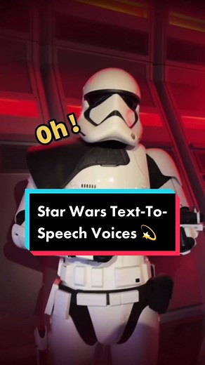 Star Wars Text-To-Speech Voices Available Now - May 15