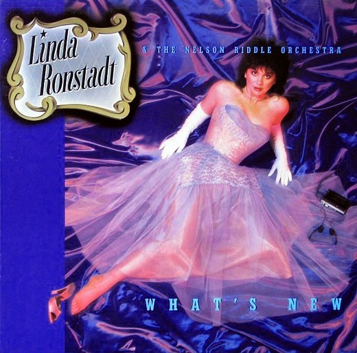 Linda Ronstadt & The Nelson Riddle Orchestra - What's New