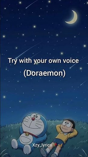 Try with your own voice (Doraemon title song) song lyrics ❣️🤗