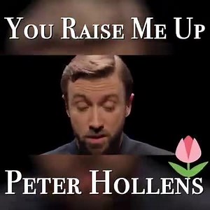 Peter Hollens - You Raise me Up | We Love Old Songs