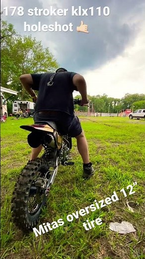 Klx110 178 stroker holeshot with mitas oversize tire