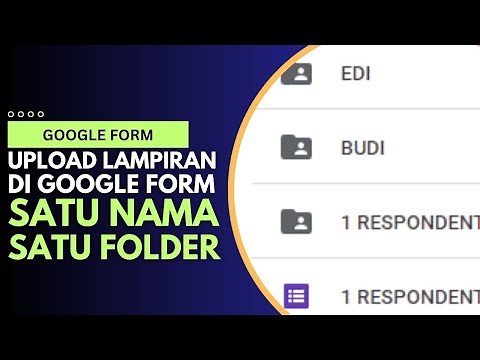 Cara Otomatis Membuat satu Folder Setiap Nama dari Upload Lampiran di Google Form