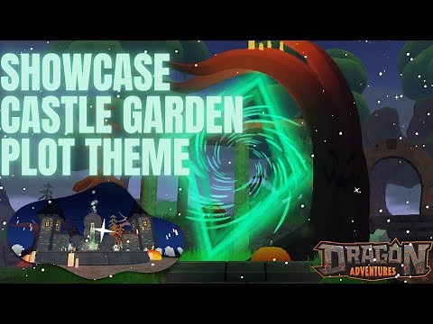 SHOWCASE Castle Garden Plot Theme -Dragon Adventures- ROBLOX