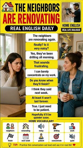 🏠 The Neighbors Are Renovating Real English Conversation