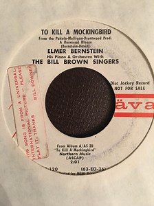 Elmer Bernstein With The Bill Brown Singers - To Kill A Mockingbird