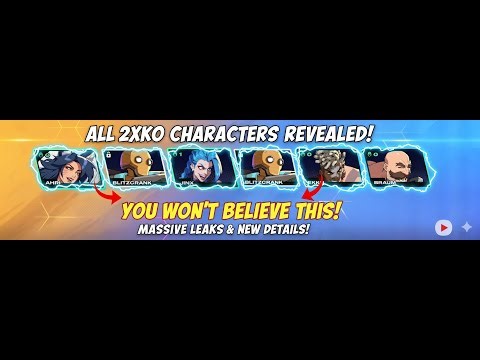 All 2XKO Characters REVEALED! The Complete Roster Guide (Formerly Project L)