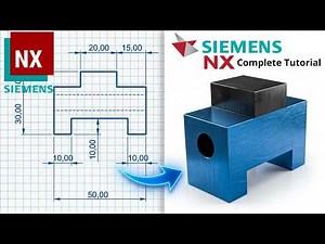 Siemens NX From Zero | Beginner Step-by-Step Modeling Tutorial #02