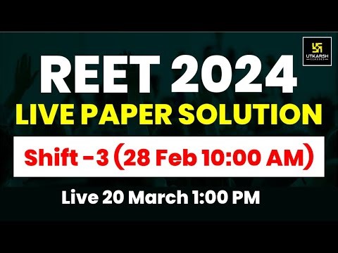 REET 2024 | REET 2024 Shift -3 (28 Feb 2025) Paper Solution | REET 2024 Level-2 Answer Key