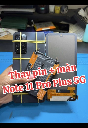 Thay pin Redmi Note 11 Pro Plus 5G - Thay màn Redmi Note 11 Pro Plus #nguyensonmobile #xiaomi #note11proplus #bp47