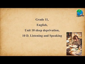 Grade 11 English Unit 10 Listening and Speaking