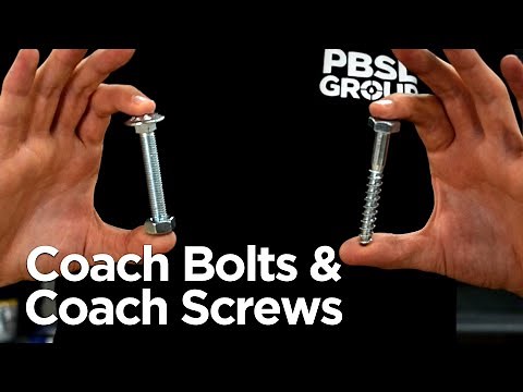 What are Coach Bolts and Coach Screws? | Product Showcase
