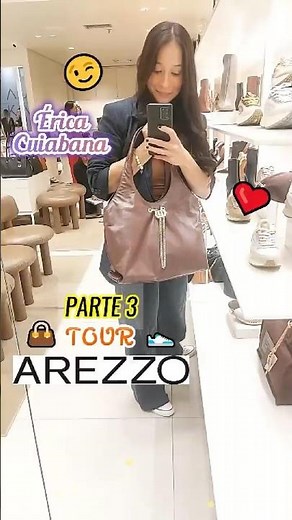 [PART 3] AREZZO TOUR - Shoes and Bags 👜👟❤✨😉 #ericacuiabana #arezzo