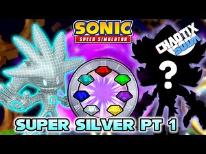 Unlocking Sim Silver Fast in Sonic Speed Simulator! (Super Silver Part 1)