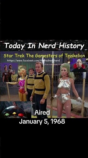 The Star Trek episode "The Gamesters of Triskelion" aired January 5, 1968.