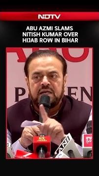Bihar News | Abu Azmi Slams Nitish Kumar Over Hijab Row In Bihar