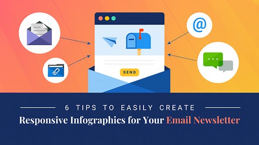 6 Tips for Using Infographics in Email Newsletters - Venngage