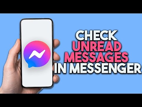 How To Check Unread Messages In Messenger