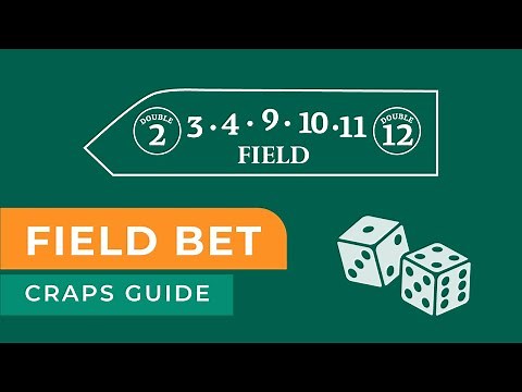 Field Bet in Craps: The Ultimate Guide
