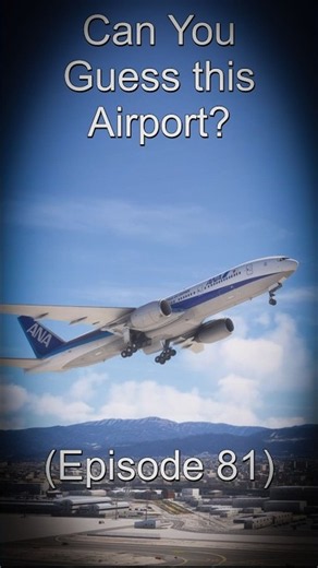 Can You Guess this Airport? - Ep. 81🛫 🌏 #MSFS2024 #MSFS #avgeek