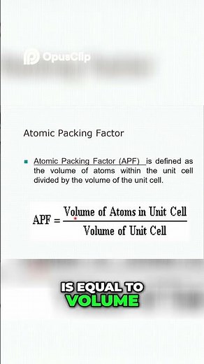 Atomic Packing Factor Explained_ Volume of Atoms in Unit Cell