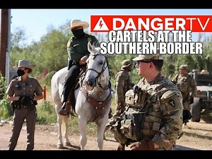 ALL NEW BORDER SHOW - Cartels at the Southern Border - BorderForce USA - Full Episode