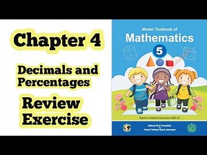 Class 5 math chapter 4 Review Exercise| Decimals and Percentages |Nationalfoundation| ilmi darasgah
