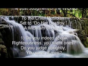Psalm 58 (NKJV) - The Just Judgment of the Wicked