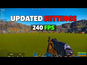 Best RUST Settings For Maximum FPS and Performance