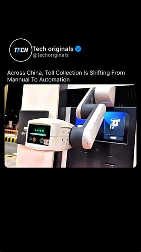 Technology Originals | AI & Tech on Instagram: "China Is Automating Highway Toll Collection With Robotic Systems Across multiple regions in China, highway toll collection is gradually transitioning from manual operations to automated systems. These setups combine sensors, cameras, digital payment terminals, and in some cases robotic mechanisms, to reduce human involvement at toll booths. The primary goal of toll automation is to improve traffic flow, minimize congestion, and reduce operational c