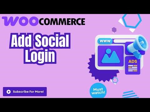 How to Add Social Login in Woocommerce EASY 2026