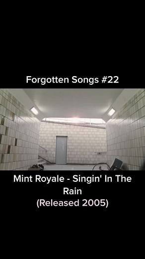 Forgotten Songs #22. Mint Royale - Singin' In The Rain. 2005. #UnfoldChallenge #JDVaporMaxShuffle #forgottensongoftheday #100k #forgottensong