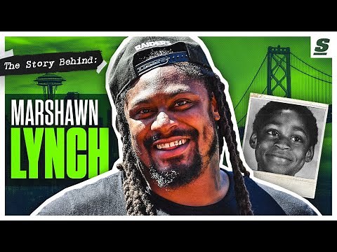 The Story Behind Marshawn Lynch