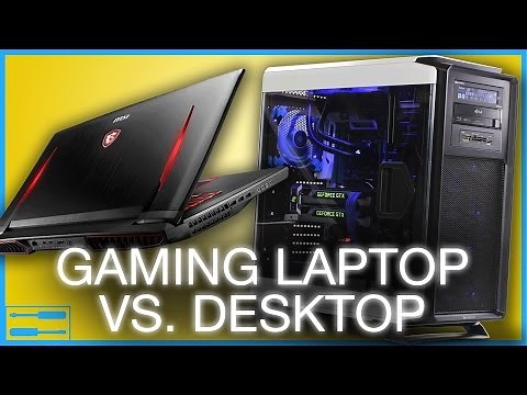 Laptop vs. Desktop for Gaming: What's the Difference? [RE-UPLOAD]