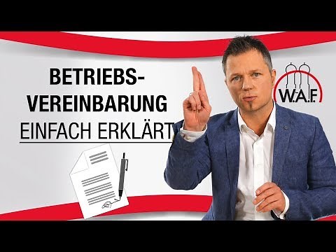 Betriebsvereinbarung: Definition & Zweck der BV - Wichtiges Grundlagenwissen | Betriebsrat Video