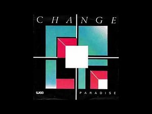 Change - Paradise (extended version 1981 )